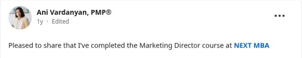 Screenshot of the opening of Ani Vardanyan’s LinkedIn post sharing completion of the NEXT MBA Marketing Director course. Open the source for her full post.
