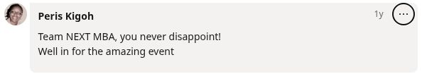 Original LinkedIn comment from Peris Kigoh praising the NEXT MBA event in Almaty.